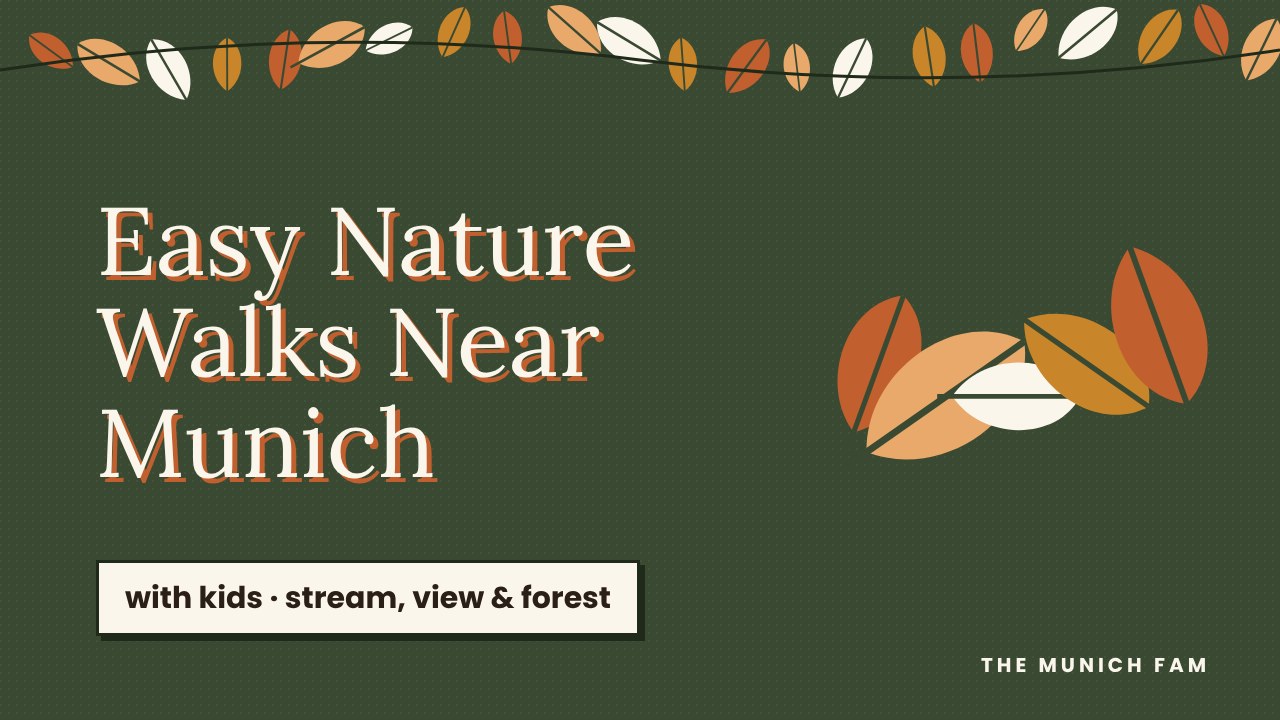 3 Easy Nature Walks Near Munich With Kids
