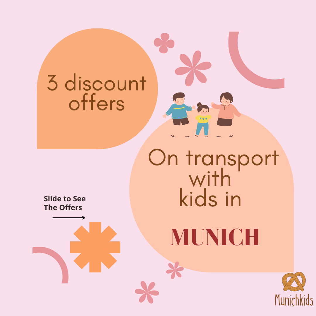 Discounts & Offers on Transport with Kids in Munich